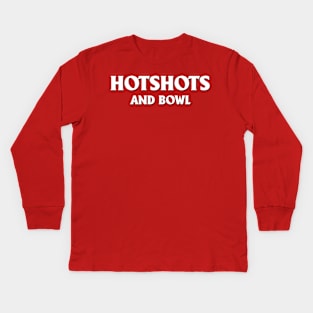 House Shots & Bowl Kids Long Sleeve T-Shirt